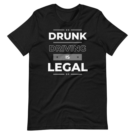 Drunk Driving Tee